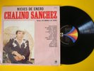 ? RARE MEXICAN LP MUSART MEXICO ?CHALINO SANCHEZ? NIEVES DE ENERO