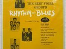 THE BEST VOCAL GROUPS RHYTHM AND BLUES  DOOTO LP