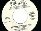 MFD CANADA 1978 PROMO 45RPM - ELVIS PRESLEY ?– (LET ME BE YOUR) TEDDY BEAR