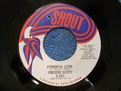 Freddie Scott 45 Shout 233 E+ Condition Powerful Love/(You) Got What I Need