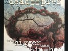 DEAD PREZ It’s Bigger Than Hip-Hop LOUD 1872-1 US Original 1999 VINYL 12” EX