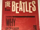 Beatles Why / Cry for a Shadow MGM K13227 Picture Sleeve 45 Record Super Rare