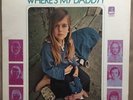 West Coast Pop Art Experimental Band SEALED Wheres My Daddy Orig Vinyl Record Lp