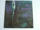 HIS NAME IS ALIVE LIVONIA, HOME IS IN YOUR HEAD, MASSIVE ATTACK PROTECTION