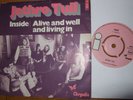 JETHRO TULL - INSIDE/ALIVE AND WELL AND LIVING IN HOLLAND P/S SINGLE.