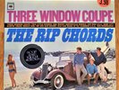 The Rip Chords THREE WINDOW COUPE FACTORY SEALED LP
