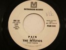 THE MYSTICS  PAIN  METROMEDIA RECORDS DJ PROMO GARAGE SOUL