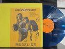 LED ZEPPELIN, MUDSLIDE - RARE BLUE VINYL LP 1826
