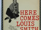 Here Comes Louis Smith original 1958 Blue Note BLP 1584 deep groove W63 RVG ear