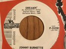JOHNNY BURNETTE - DREAMIN', LIBERTY F-55258, WHITE LABEL PROMO 45 RPM, VERY RARE