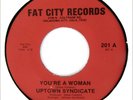 UPTOWN SYNDICATE 45 Uptown /You're A Woman FAT CITY Rec 72 Hear KILLER FUNK Soul