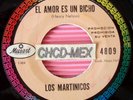 ? RARE 45 PROMO MEXICO ?LOS MARTINICOS? LATIN SOUL EL AMOR ES UN BICHO EL DIABLO
