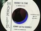 Kenny And The Kasuals Journey To Tyme / I`m Gonna Make It Mark Ltd MR 1006 EX