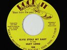 Rockabilly 45 - Huey Long - Elvis Stole My Baby - Rock-It - NM mp3