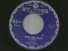 R&B BLUES ROCKER - LITTLE MACK - I LOVE YOU MAZY / SAD LOVER- HEAR -1958 HY-TONE