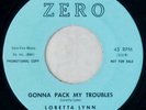 ZERO 112 Loretta Lynn Orig Promo RARE Country Bop 45 Near Mint Gonna Pack My...