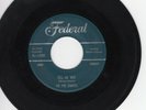 Five Chances 45 Tell Me Why/My Days Are Blue FEDERAL orig doowop VG 648