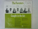 Caught In The Act LP Signed (The Foresters (2) - 1977) PBM 017 (ID:15964)