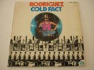 Rodriguez ?– Cold Fact - Aus 1978 LP Blue Goose Label