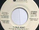 King James Version, I Told Jesus, 7