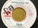 THALIA - Niña Moderna de Rock - RARE MEXICO PROMO 45