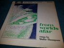 EX UK ASTEROID PRIVATE FOLK LP - MOLLIE THOMPSON - FROM WORLDS AFAR with insert