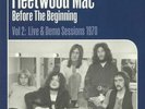 FLEETWOOD MAC - Before The Beginning Vol 2: Live & Demo Sessions 1970 - 3xLP