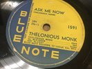 Jazz 78 Thelonious Monk Ask Me Now/Willow Weep For Me Blue Note 1591 (V+)