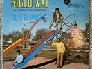 CONJUNTO SIGLO XXI TU Y EL PARQUE RARE MEXICAN PSYCH LP FUZZ ROCK CISSY STRUT EX