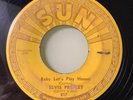 Elvis Presley Baby Let’s Play House + I’m Right You SUN 45 ORIGINAL VG LISTEN