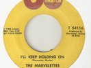 THE MARVELETTES Ill Keep Holding On TAMLA  MOTOWN NORTHERN SOUL USA 45