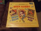 Walt Disney’s Songs And Stories Of Uncle Remus-Brer Rabbit-Brer Bear-Bear Fox