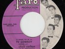 Chick CARLTON tv cowboy 45 catchy R&B ROCKER chicano ROCKABILLY dancer HEAR ?
