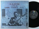 B.B. KING Live In Cook County Jail ABC LP VG+ ^