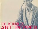 Art Pepper Quartet - The Return of Art Pepper - EX/EX - RARE