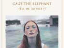 ID1362z - Cage The Elephant - Tell Me I'm Pretty - vinyl LP - New