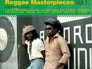 SLY and ROBBIE PRESENTS REGGAE MASTERPIECES VOL. 1. A TAXI RECORDS ANTHOLOGY