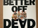 Better Off Dead 1985 soundtrack vinyl