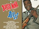 Freddy King • Bossa Nova Blues • 12