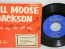 BULL MOOSE JACKSON Sings His All Time Hits KING 45 EP R&B Jump Blues 1954 HEAR