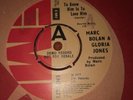 Mint Demo Record 7” Marc Bolan & Gloria Jones EMI 1977 45rpm Promo (To Know Him)