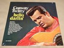 Hello Darlin' by Conway Twitty (Vinyl LP, 1973 USA Sealed)