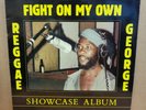 REGGAE GEORGE FIGHT ON MY OWN OG UK SKY JUICE LP SJ 005