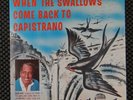 Leon Rene - When The Swallows Comes Back To Capistrano (Class C-1965)