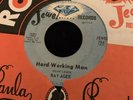 RAY AGEE Hard Working Man JEWEL 45, R&B, SOUL  ORIG RARE VINYL