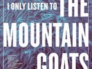 Various I Only Listen To The Mountain Goats Vinyl LP