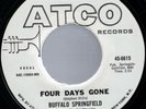 Buffalo Springfield Four Days Gone / On The Way Home USA Promo 45 Without PS