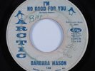 Crossover Soul 45 BARBARA MASON I'm No Good For You ARCTIC HEAR