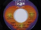 Crossover Soul 45 JOHNNY ADAMS You're A Bad Habit Baby SSS INTERNATIONAL HEAR