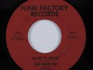 Crossover Soul 45 GENE MIDDLETON No One To Love Me FUNK FACTORY HEAR